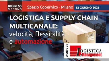 Business Meeting: Logistica e supply chain multicanale